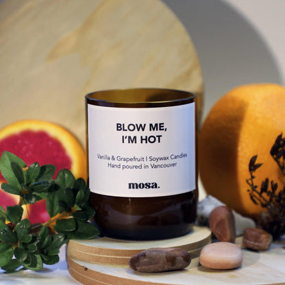 Blow Me, I'm Hot - Vanilla Grapefruit Candle